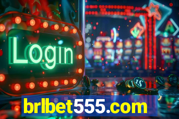 brlbet555.com