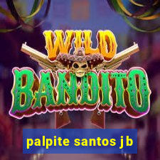 palpite santos jb