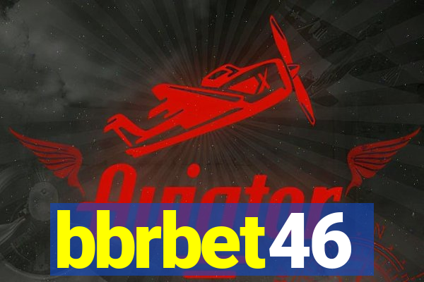 bbrbet46