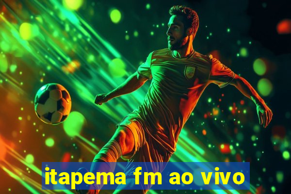 itapema fm ao vivo