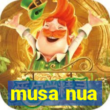 musa nua