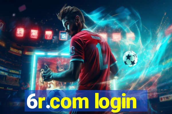 6r.com login