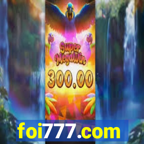 foi777.com
