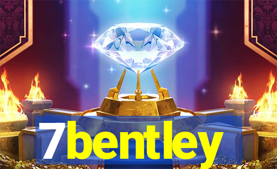 7bentley
