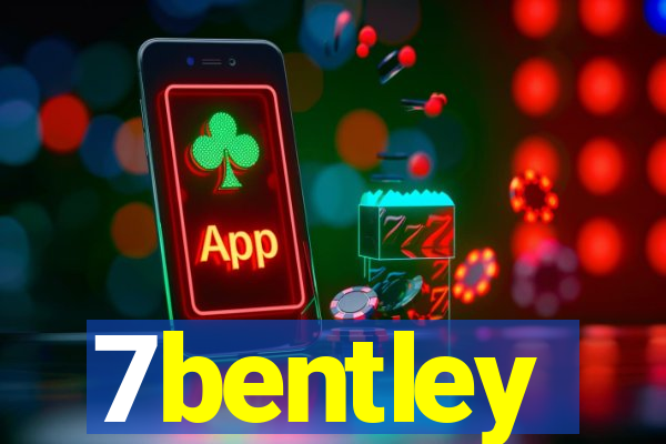7bentley