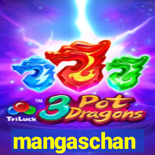 mangaschan