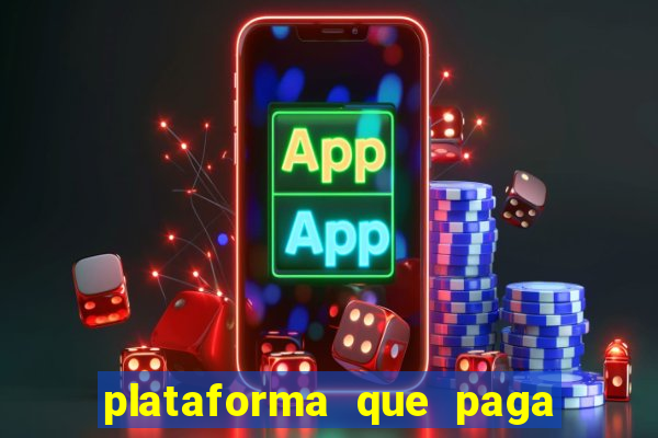 plataforma que paga fortune tiger