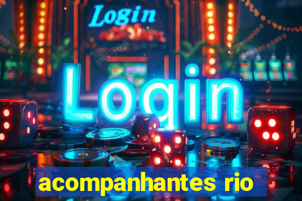 acompanhantes rio