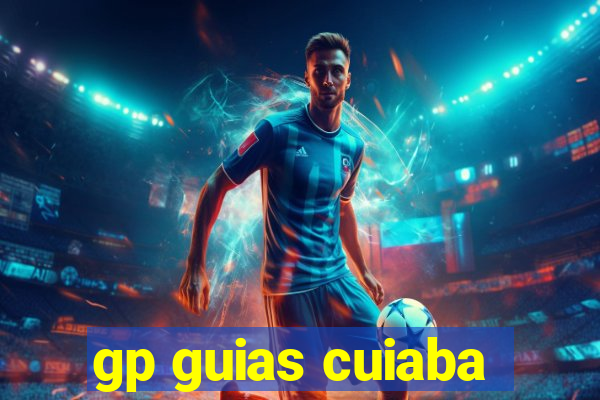 gp guias cuiaba