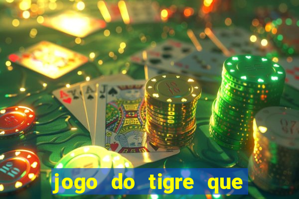 jogo do tigre que dao bonus no cadastro