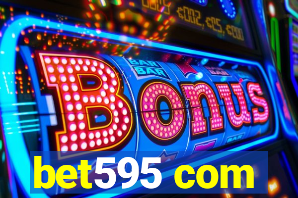 bet595 com