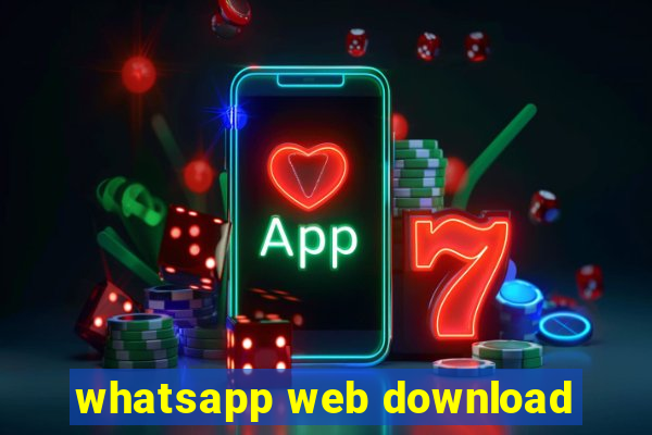 whatsapp web download