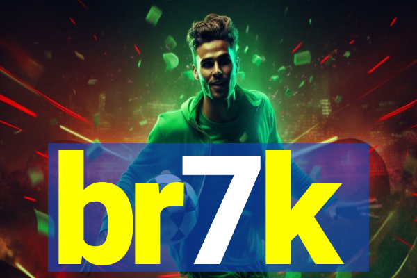 br7k