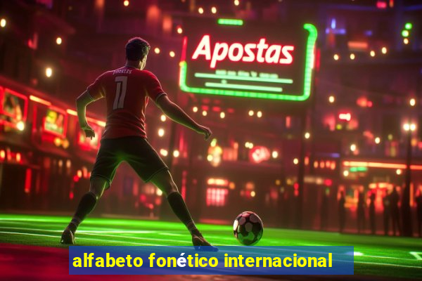 alfabeto fonético internacional