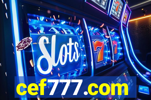 cef777.com