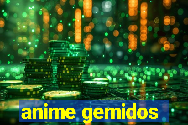 anime gemidos