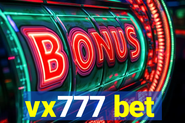 vx777 bet