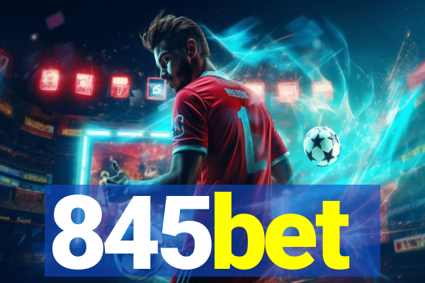 845bet