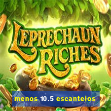 menos 10.5 escanteios