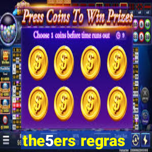 the5ers regras