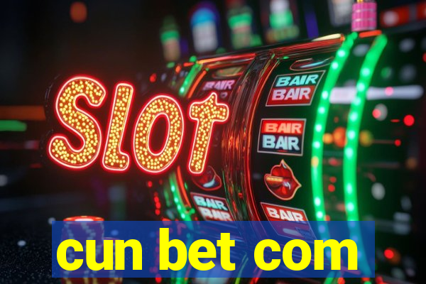 cun bet com