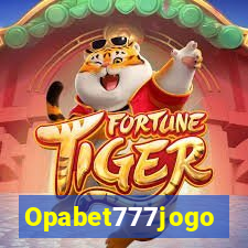 Opabet777jogo