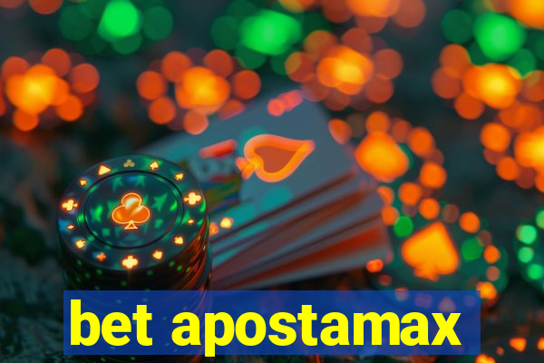 bet apostamax