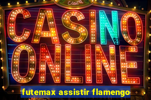 futemax assistir flamengo