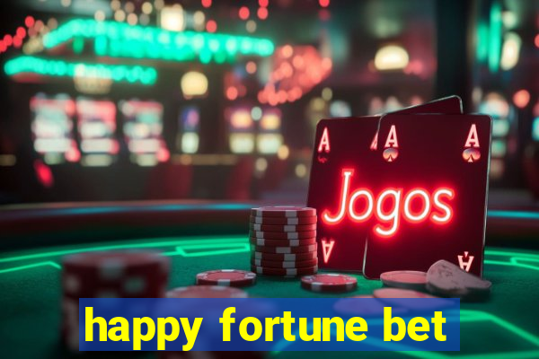 happy fortune bet