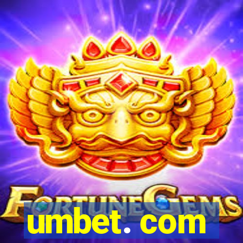 umbet. com