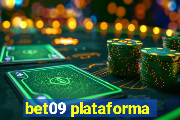 bet09 plataforma