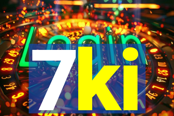 7ki