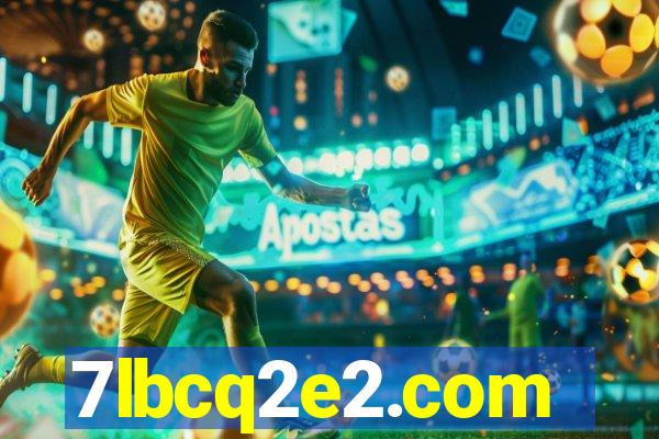 7lbcq2e2.com