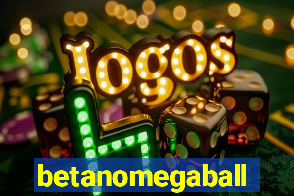 betanomegaball