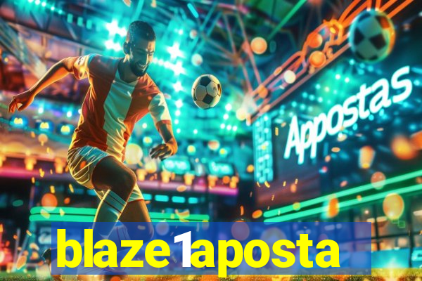 blaze1aposta