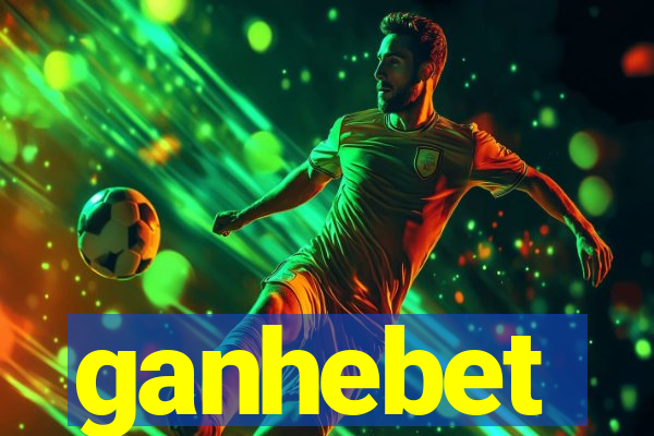 ganhebet