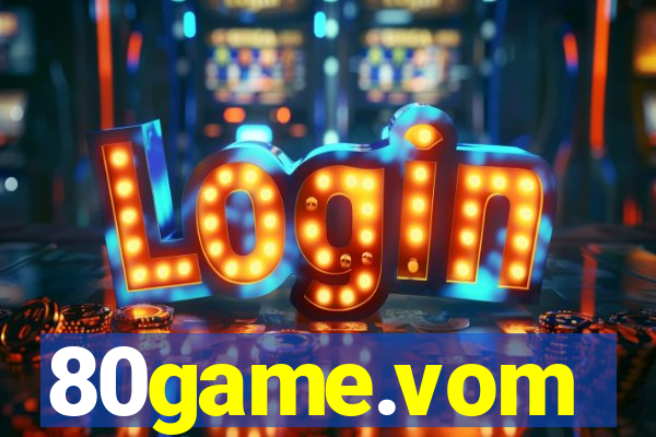 80game.vom