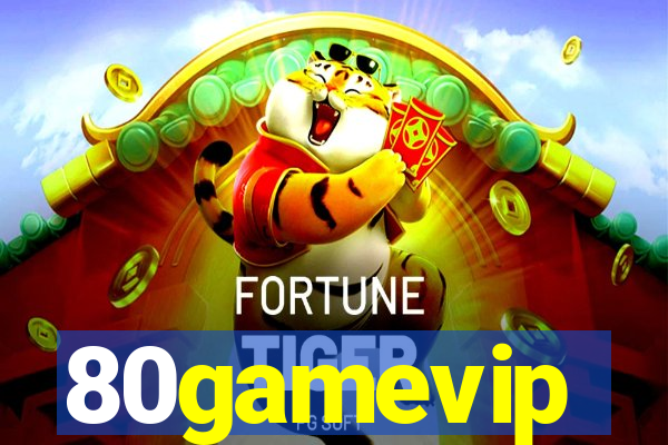 80gamevip
