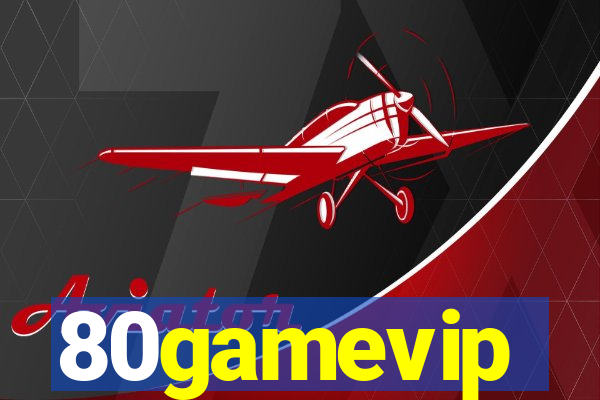 80gamevip