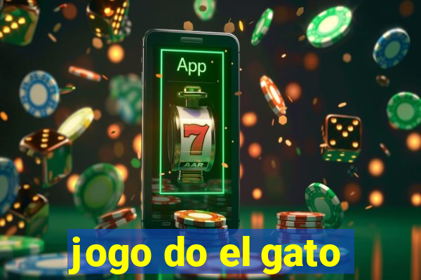jogo do el gato