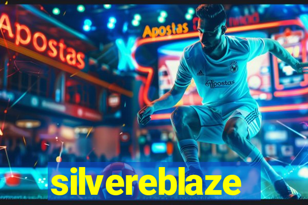 silvereblaze