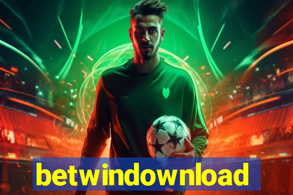 betwindownload