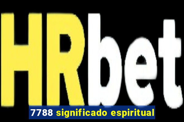 7788 significado espiritual