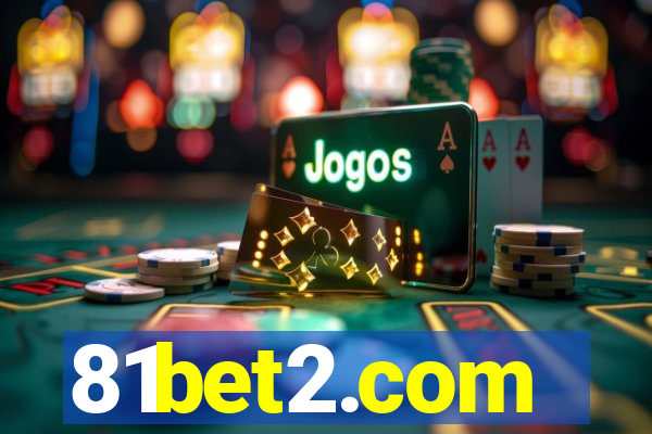 81bet2.com