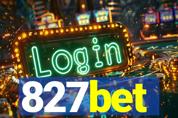 827bet