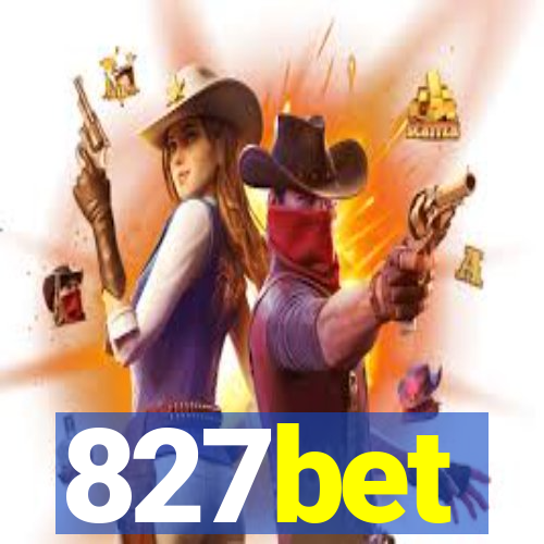 827bet