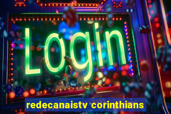redecanaistv corinthians
