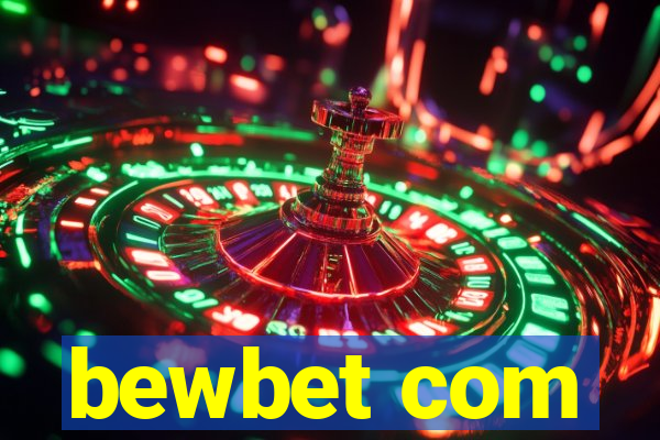 bewbet com