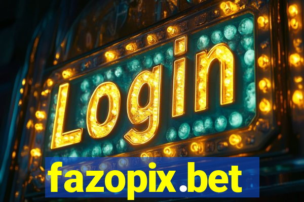 fazopix.bet