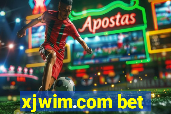 xjwim.com bet